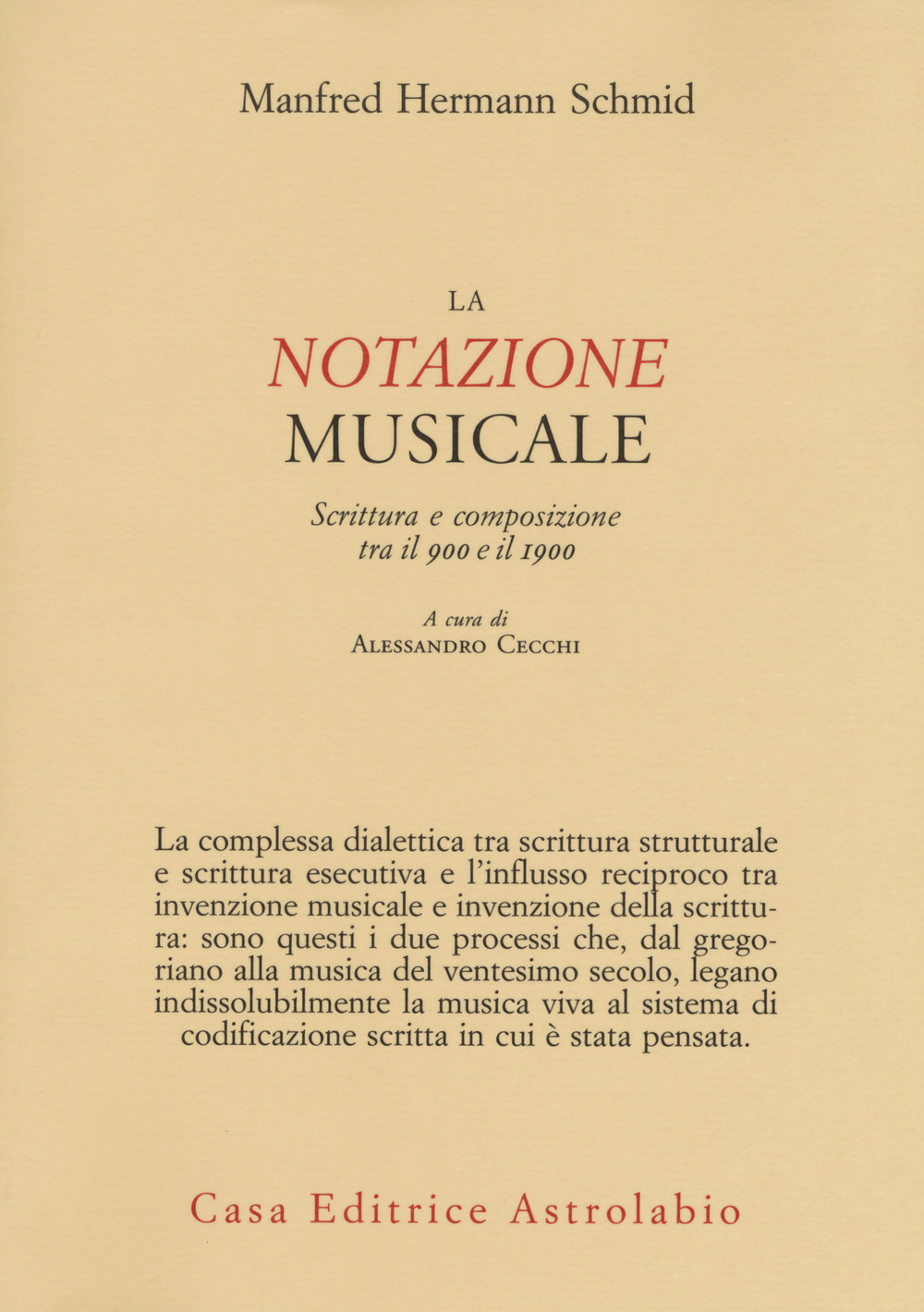 La notazione musicale. Scrittura e composizione tra il 900 e il 1900