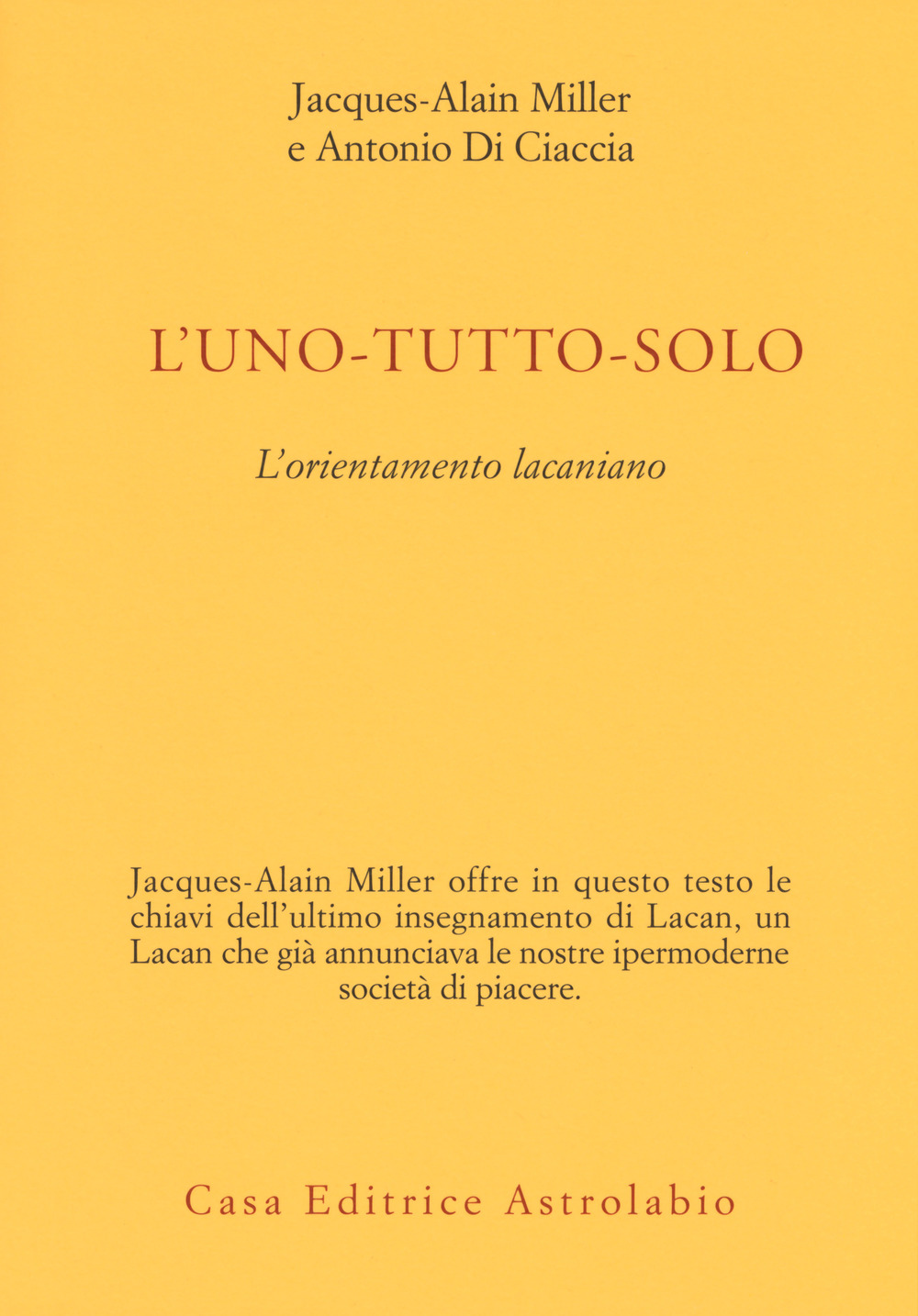 L'uno-tutto-solo. L'orientamento lacaniano