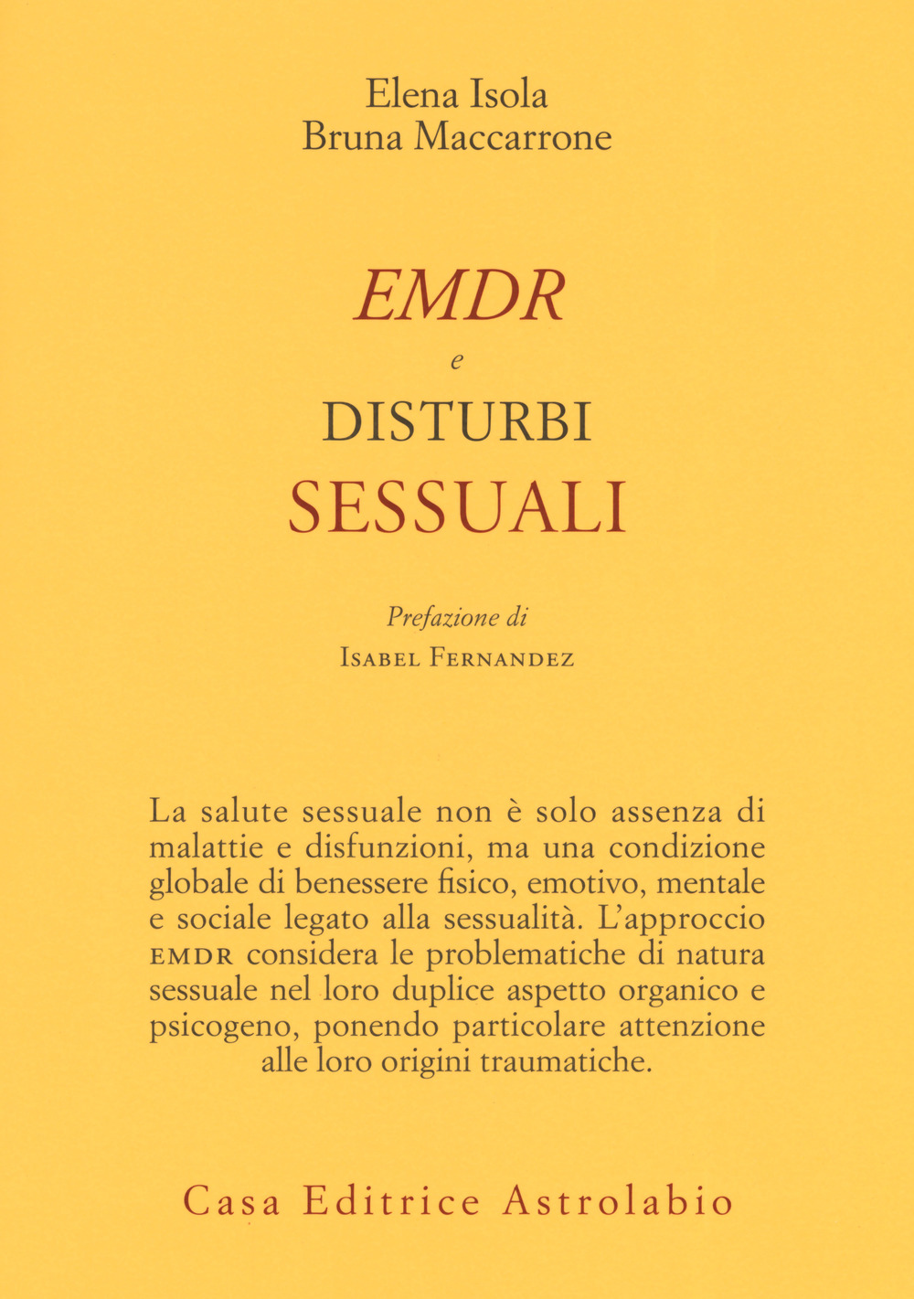 EMDR E DISTURBI SESSUALI - Isola Elena; Maccarrone Bruna - 9788834017739