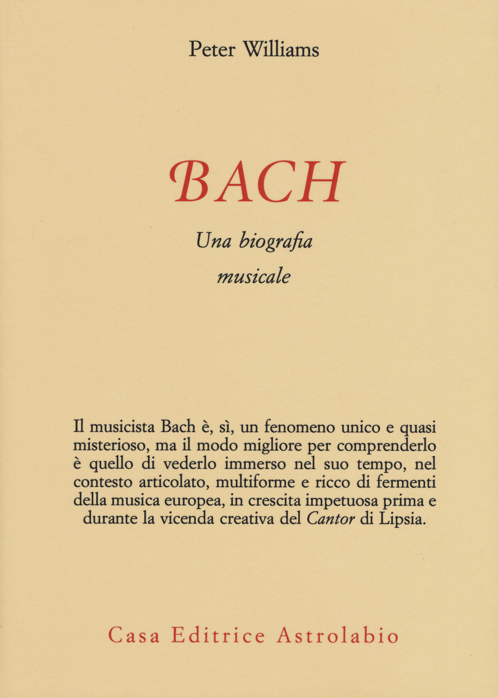 Bach. Una biografia musicale
