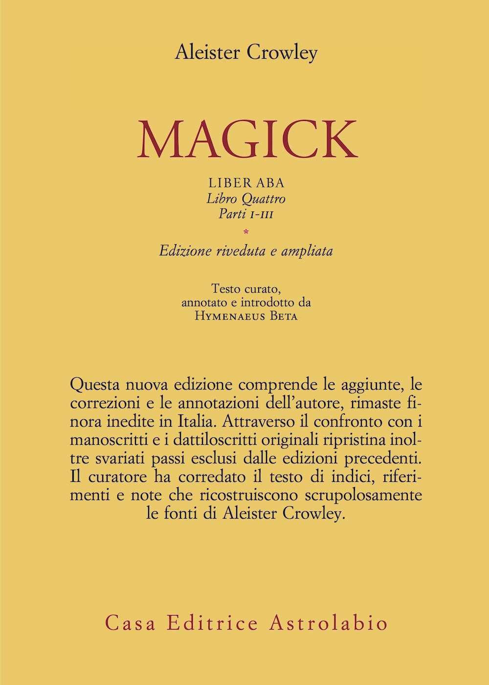 Magick. Liber ABA. Libro quattro. Parti I-III