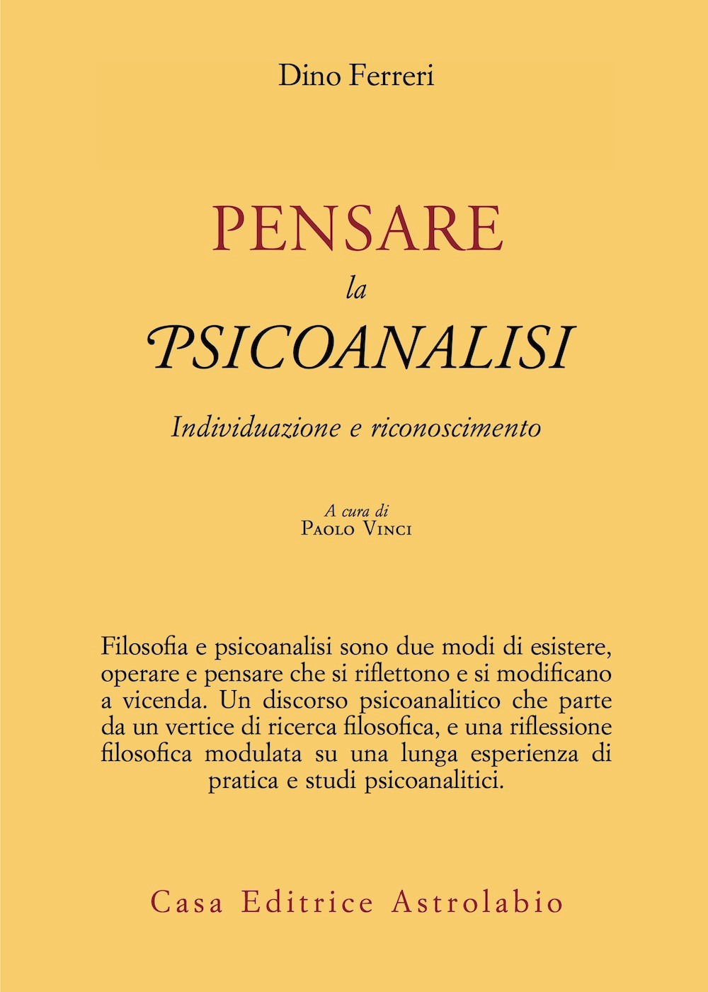 Pensare la psicoanalisi. Individuazione e riconoscimento