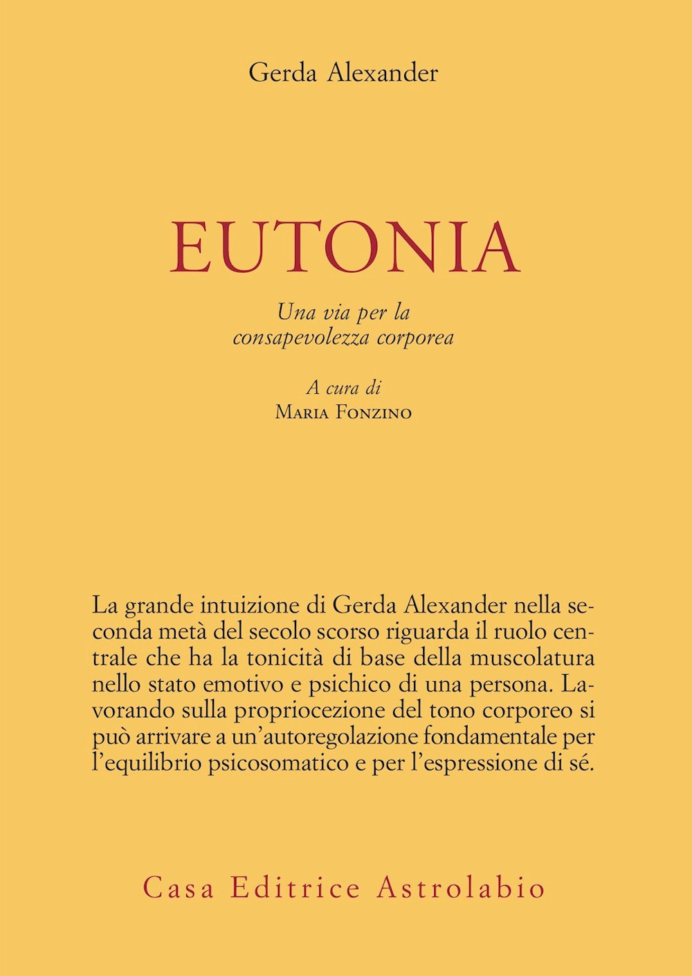 Eutonia. Una via per la consapevolezza corporea