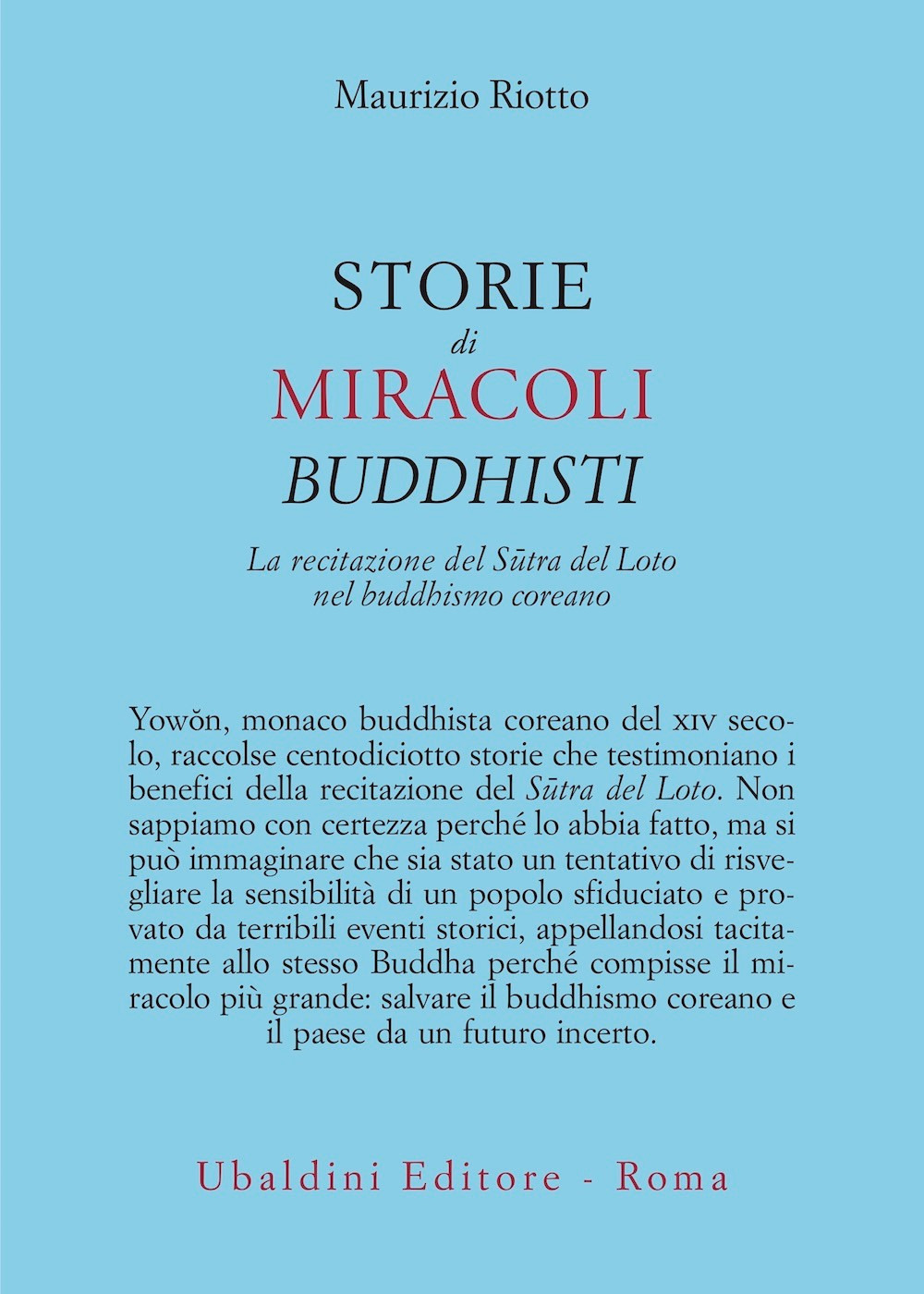 Storie di miracoli buddhisti. La recitazione del Sûtra del Loto nel buddhismo coreano