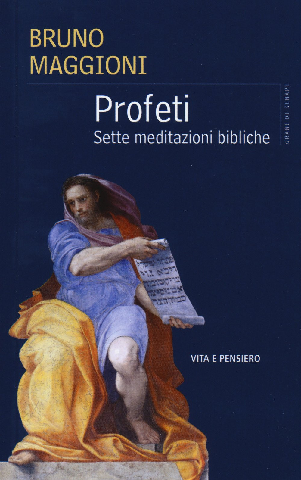 Profeti. Sette meditazioni bibliche