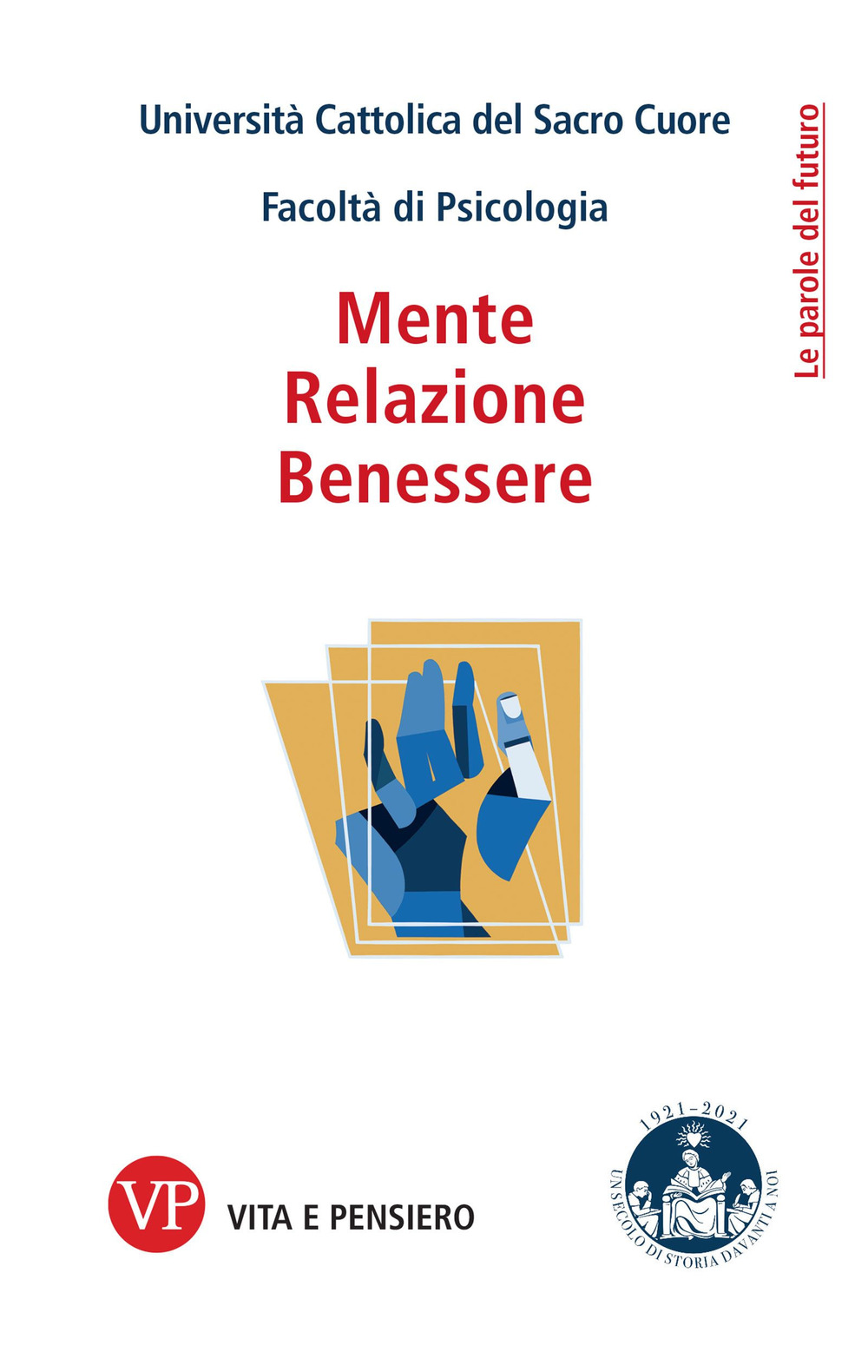 Mente, relazione, benessere