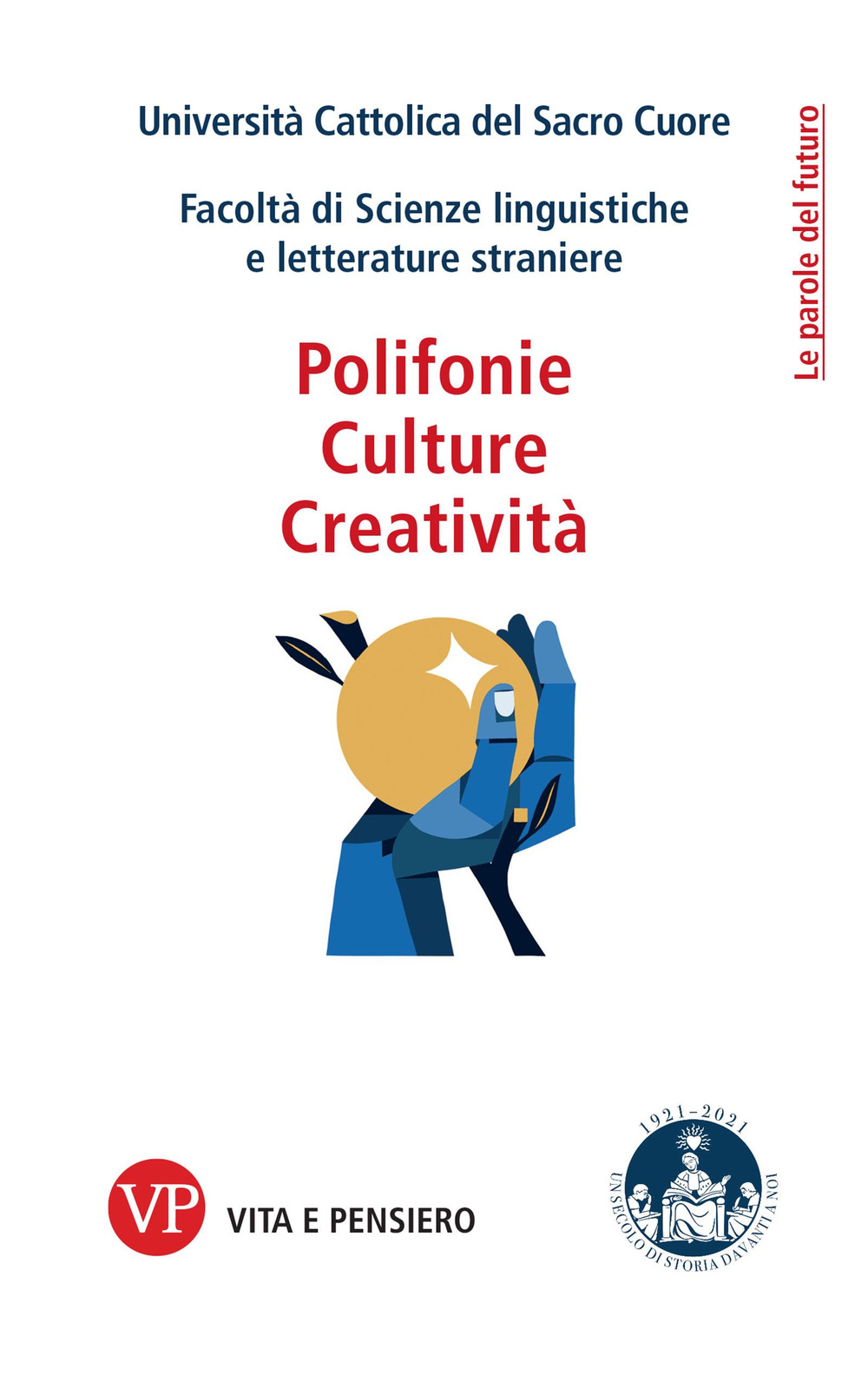 Polifonie, culture, creatività