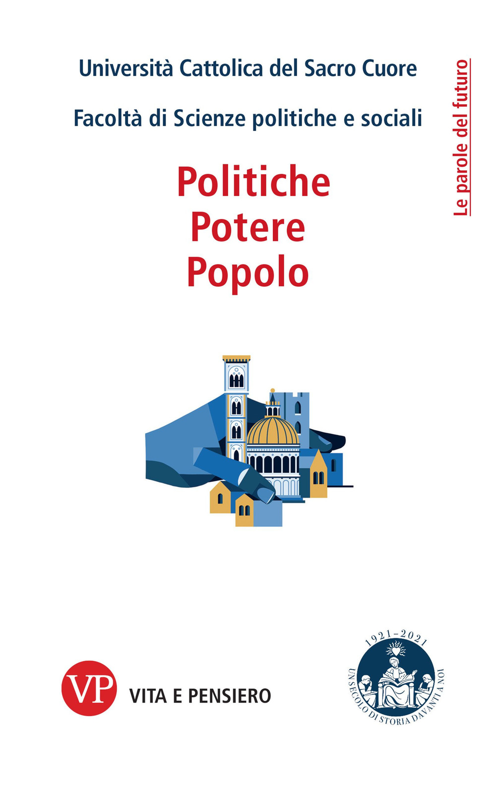 Politiche, potere, popolo