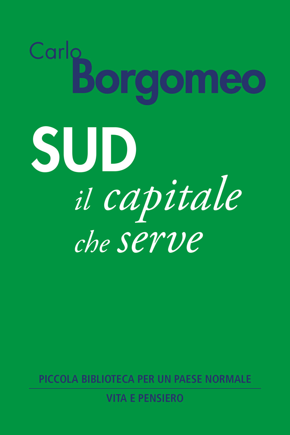 Sud. Il capitale che serve