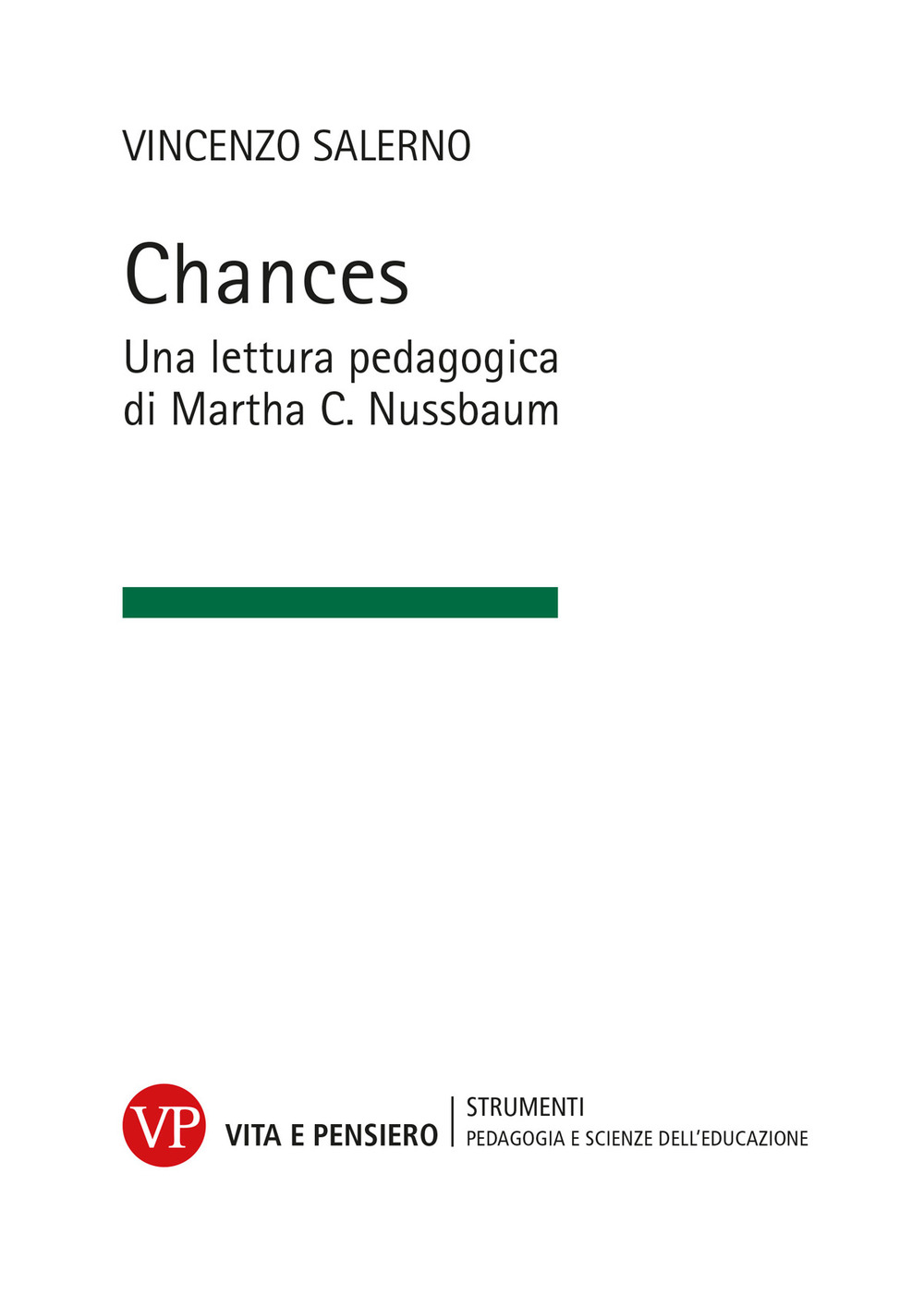 Chances. Una lettura pedagogica di Martha C. Nussbaum