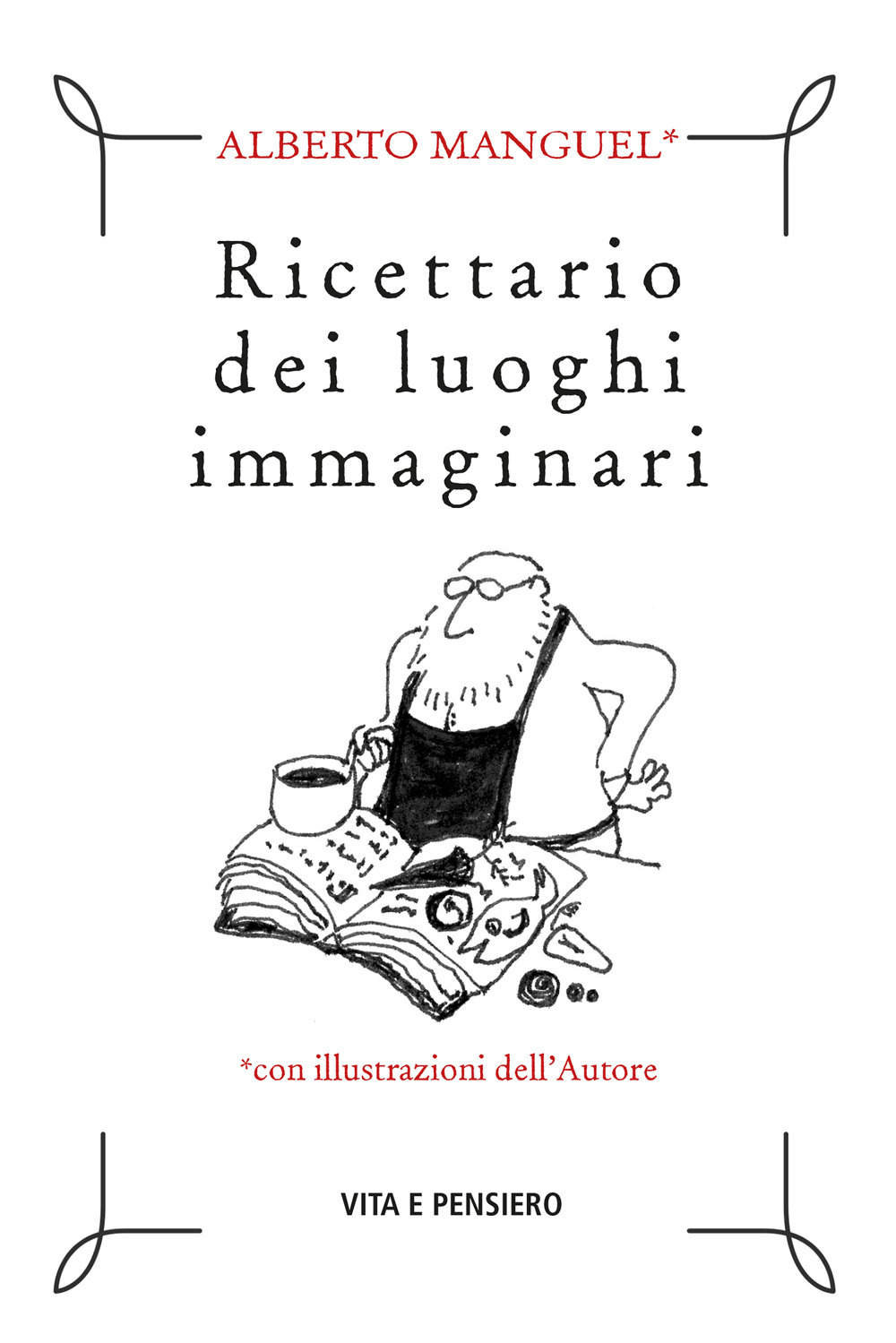 Ricettario dei luoghi immaginari