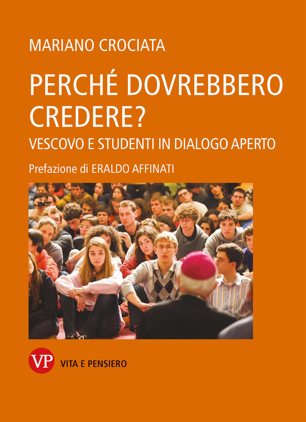 Perché dovrebbero credere? Vescovo e studenti in dialogo aperto