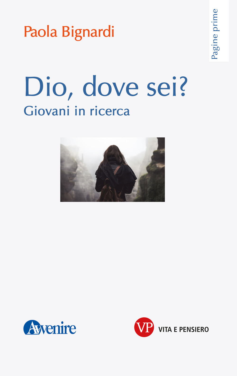 Dio, dove sei? Giovani in ricerca