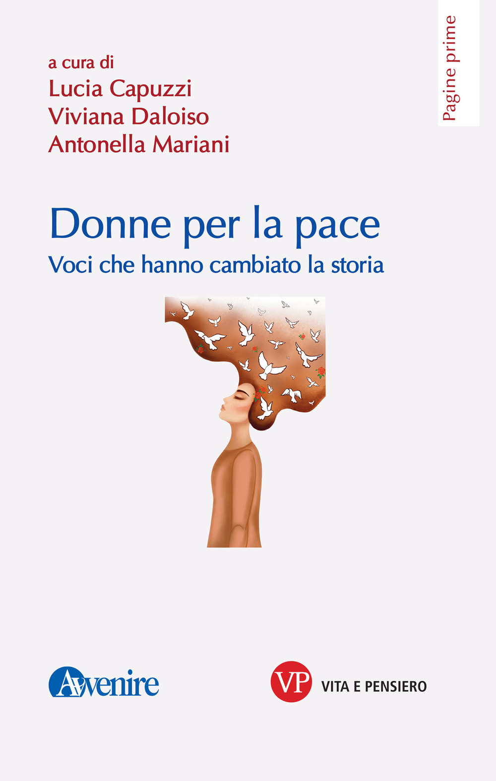 Donne per la pace. Voci che hanno cambiato la storia