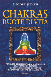 Chakras, ruote di vita