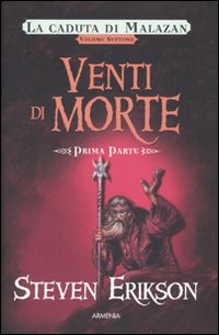 Venti di morte. Una storia tratta dal libro Malazan dei Caduti. Vol. 7/1
