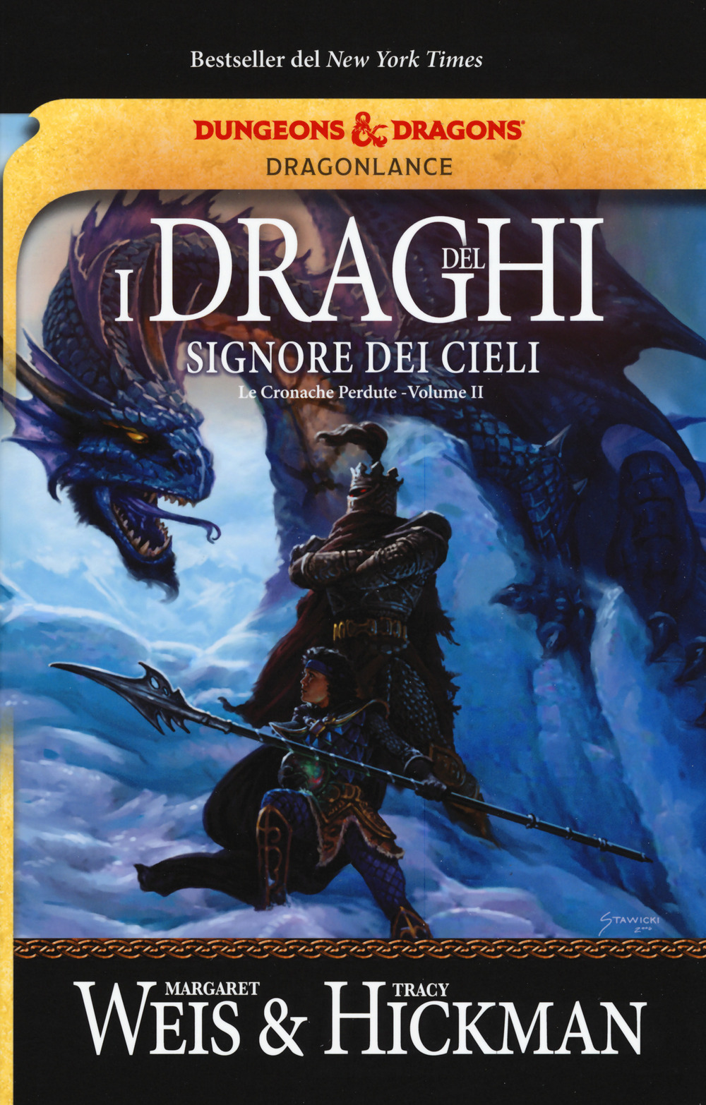 I draghi del signore dei cieli. Le cronache perdute. DragonLance. Vol. 2