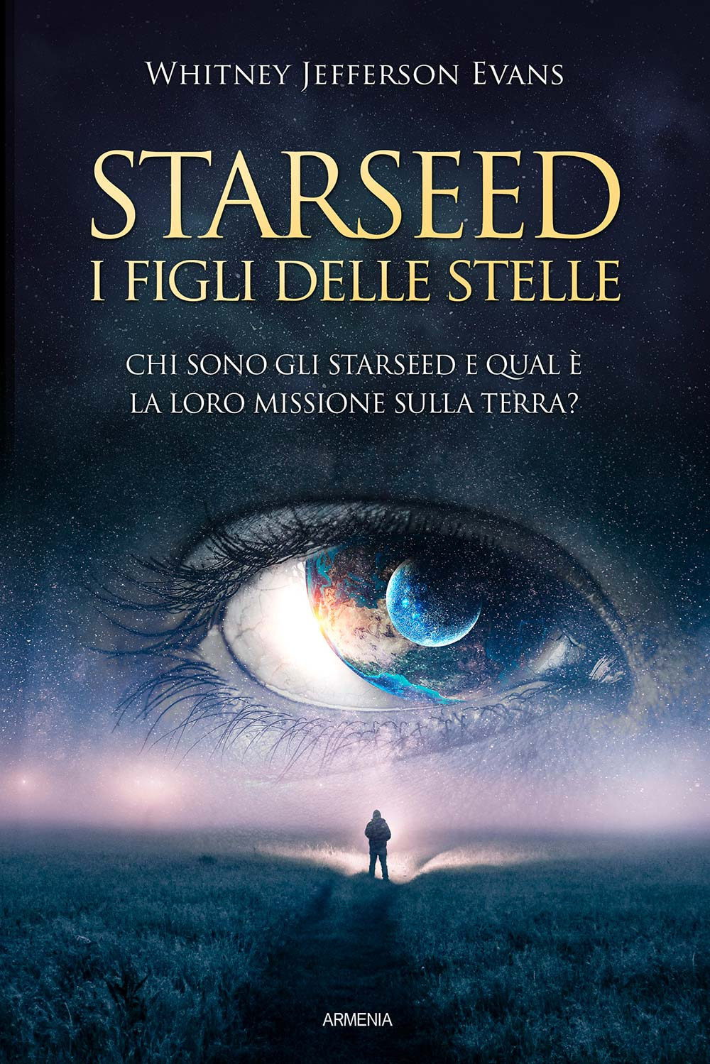 Starseed. I figli delle stelle