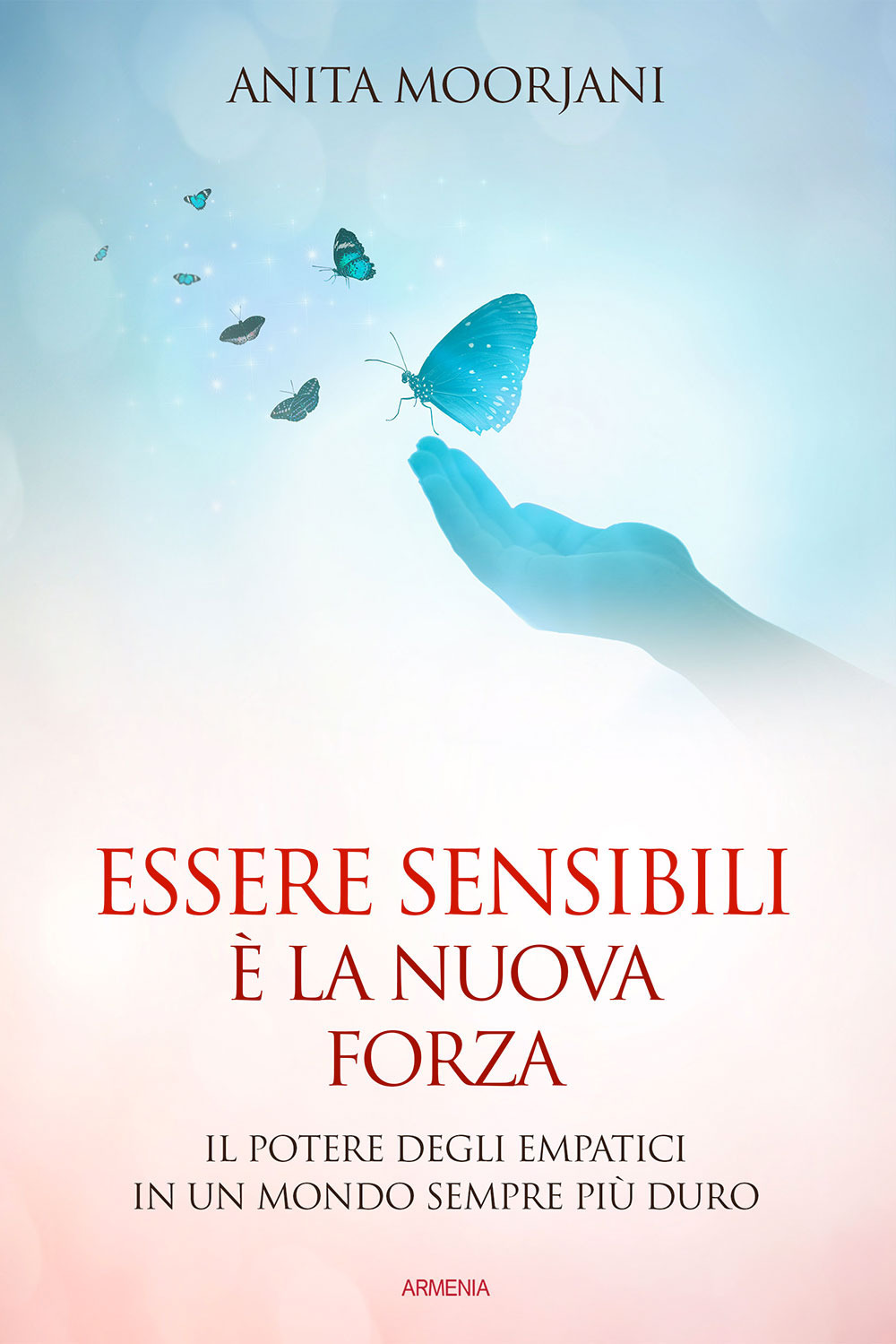 Essere sensibili è la nuova forza