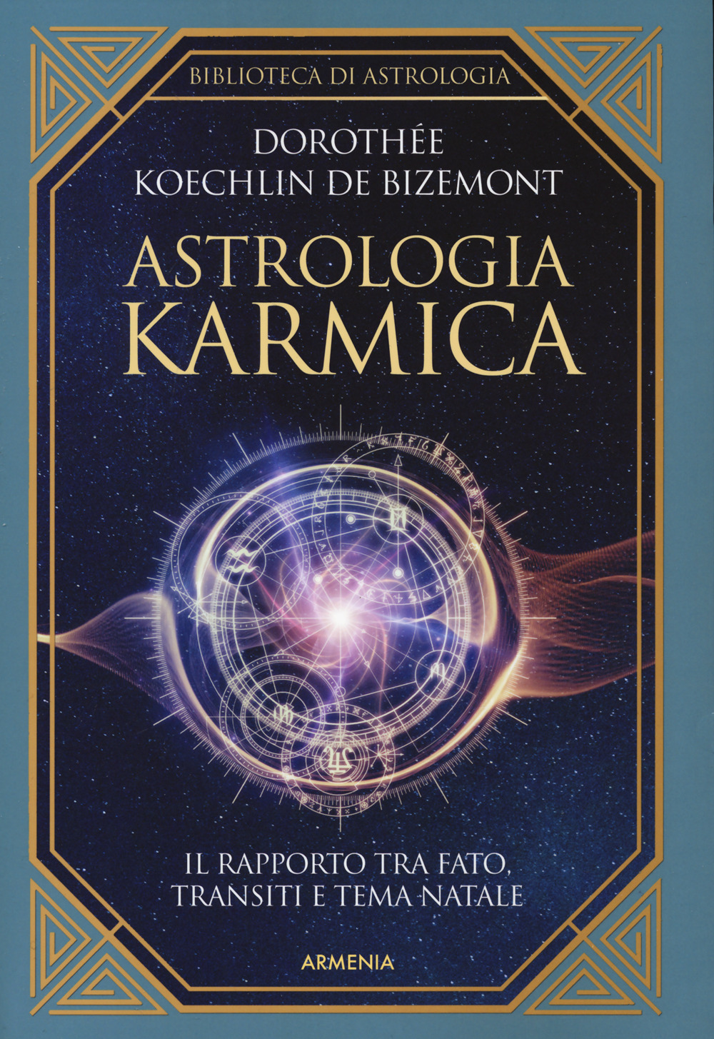 Astrologia karmica. Il rapporto tra fato, transiti e tema natale