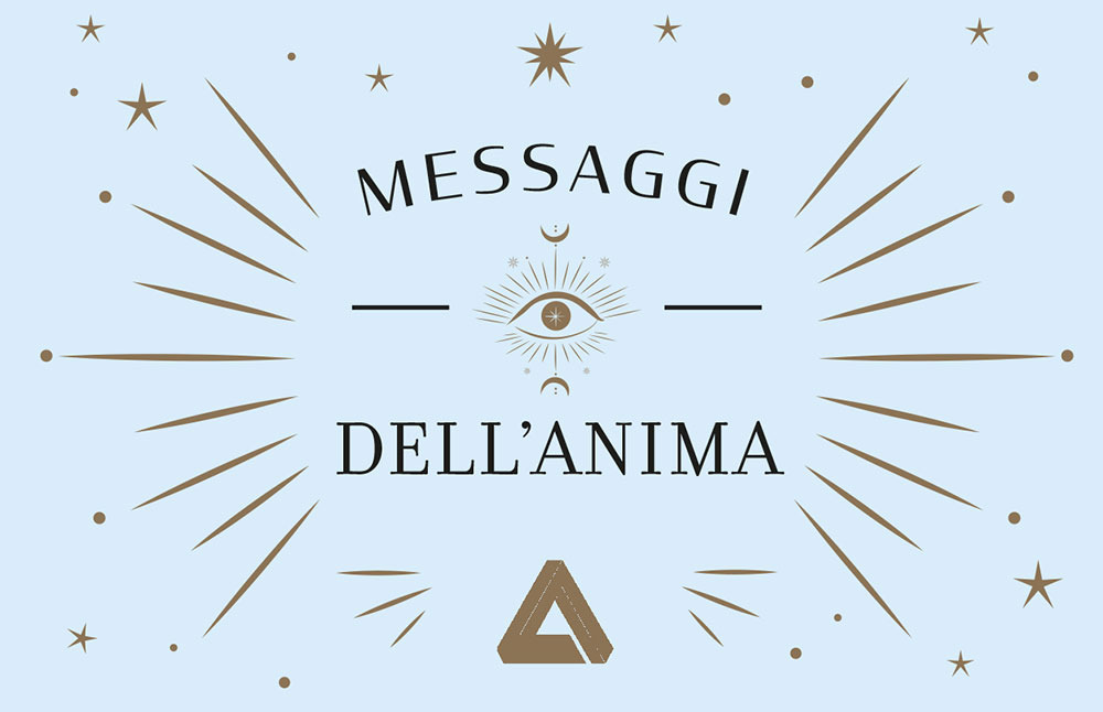 Messaggi dell'anima. Con 50 Carte