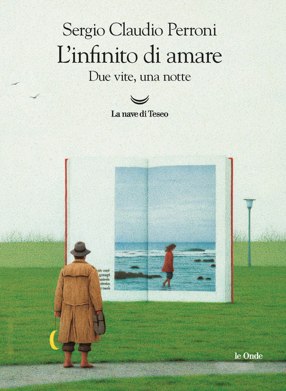 L'infinito di amare. Due vite, una notte