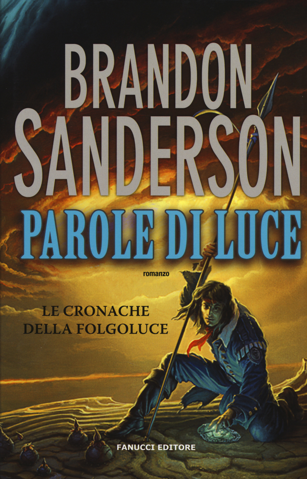 Parole di luce. Le cronache della Folgoluce. Vol. 2