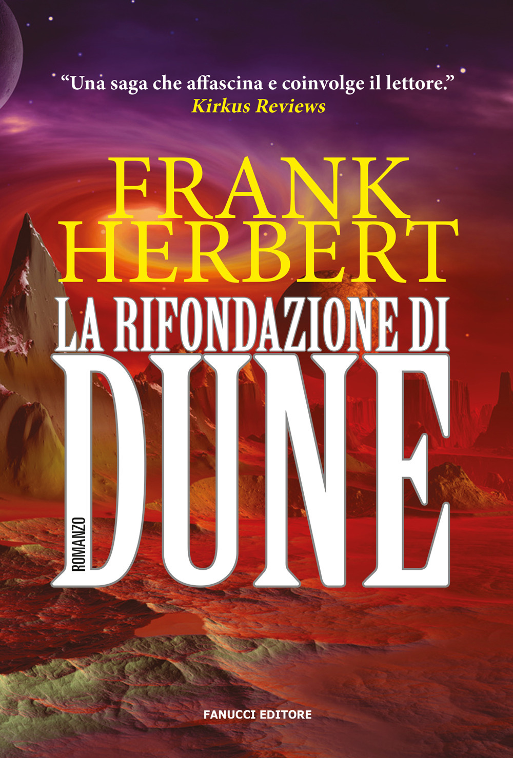 La rifondazione di Dune. Il ciclo di Dune