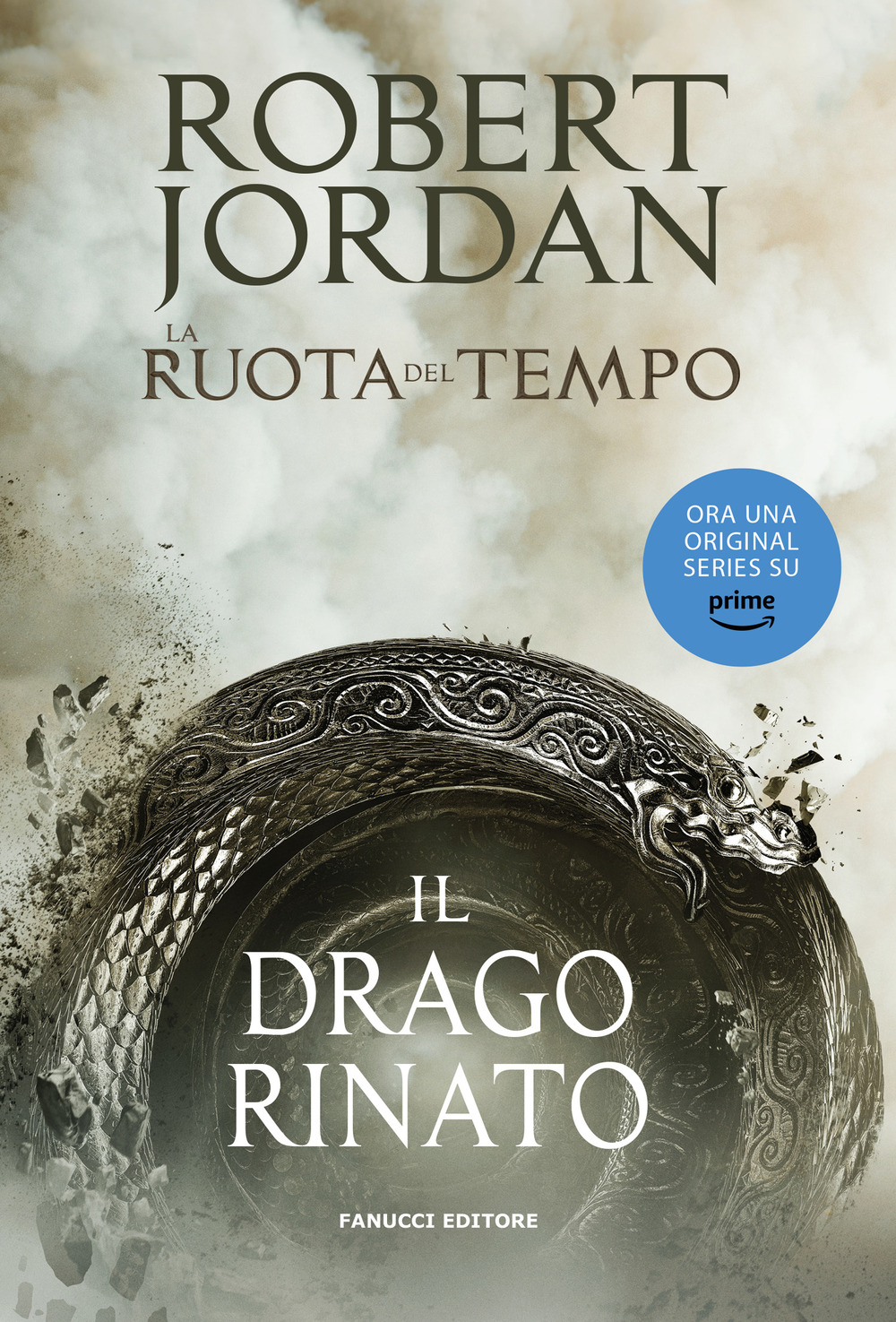 Il drago rinato. La ruota del tempo. Vol. 3