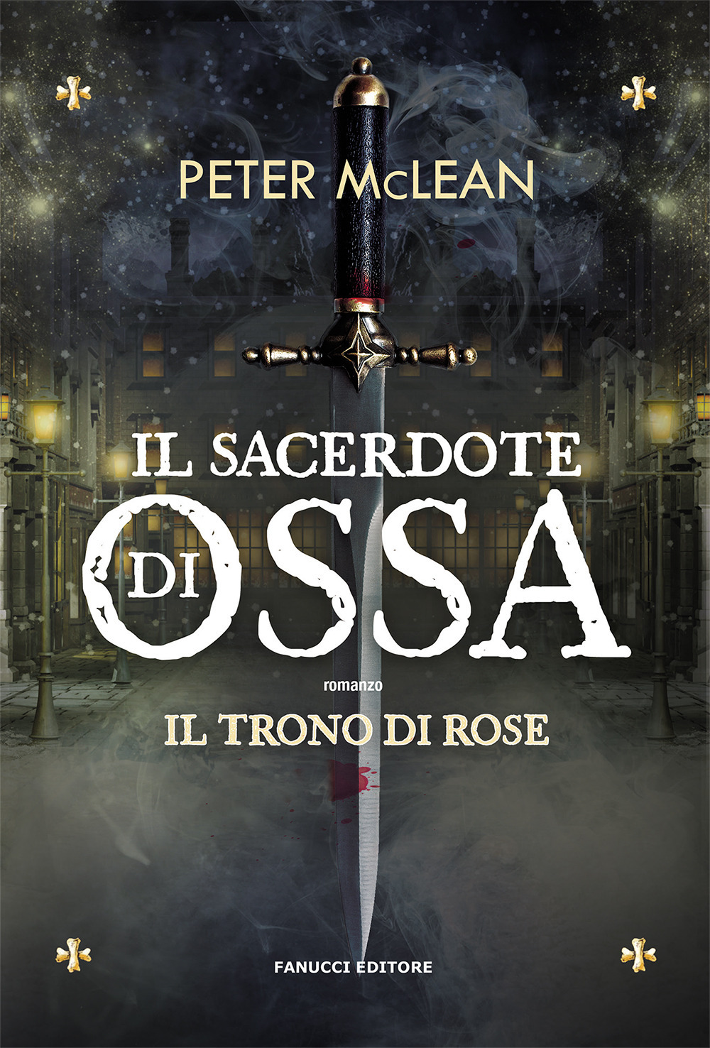 Il sacerdote di ossa. Il trono di rose. Vol. 1