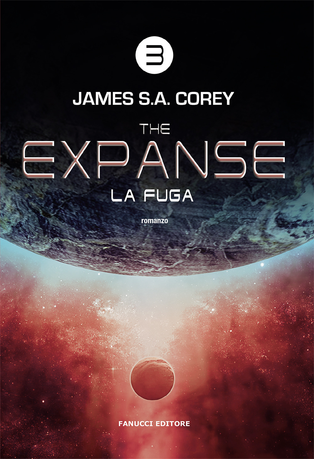 La fuga. The Expanse. Vol. 3