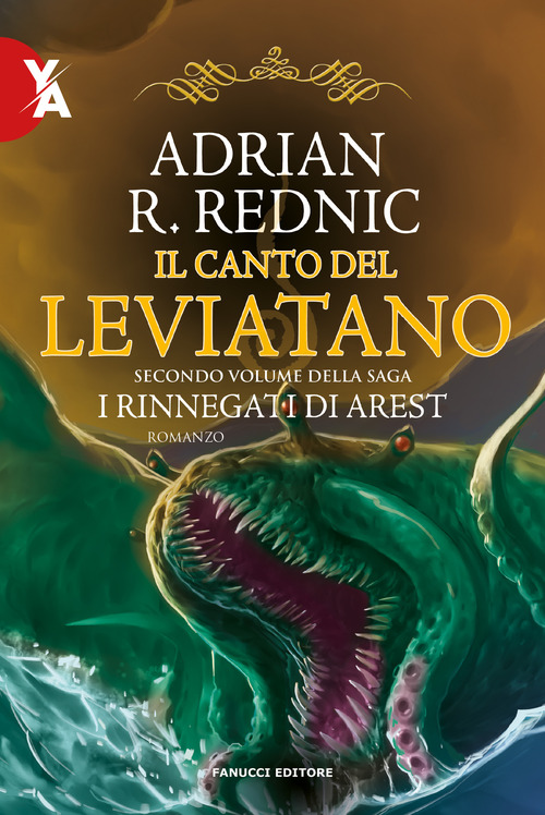 CANTO DEL LEVIATANO - I RINNEGATI DI AREST di REDNIC ADRIAN R.