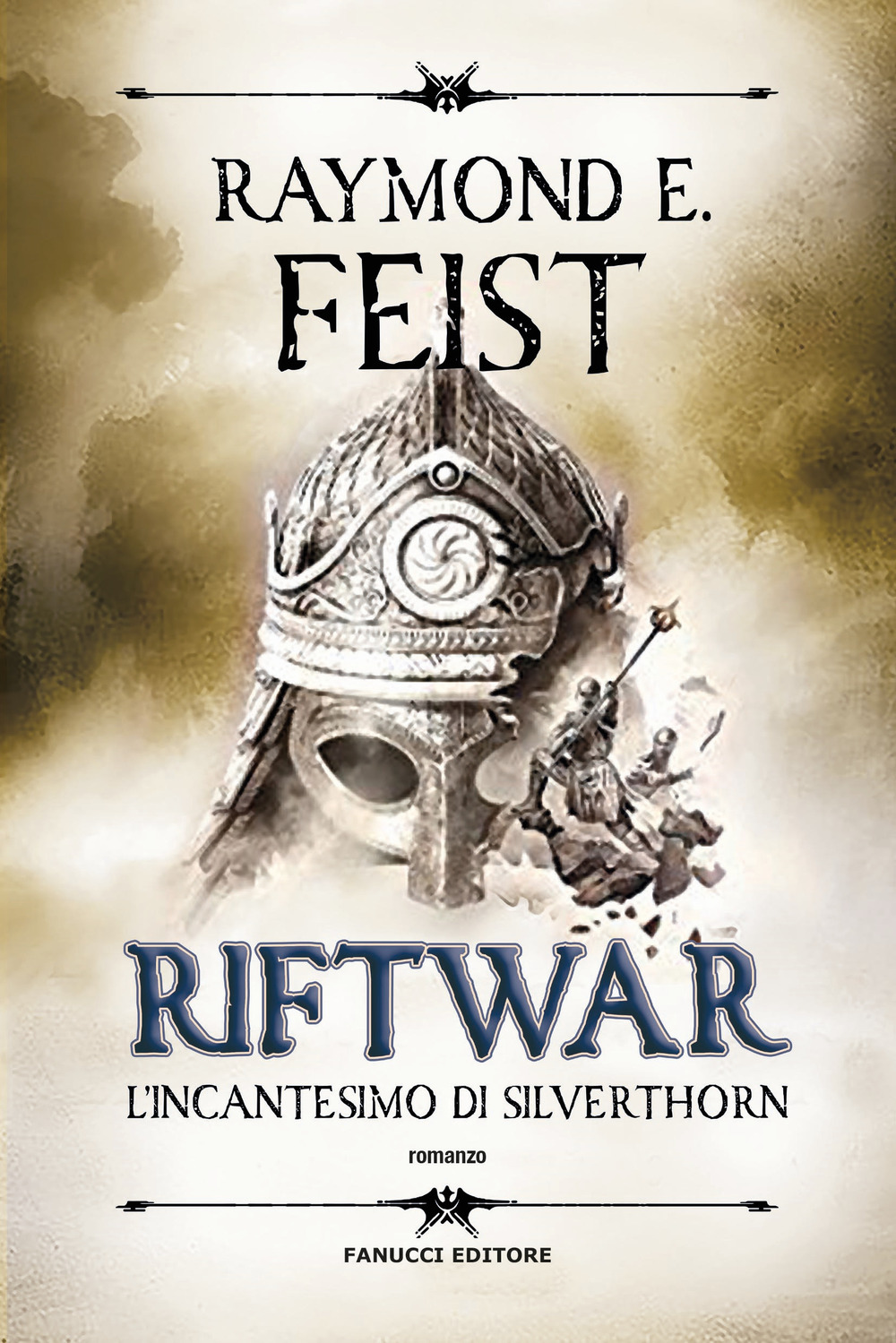 L'incantesimo di Silverthorn. Riftwar. Vol. 2