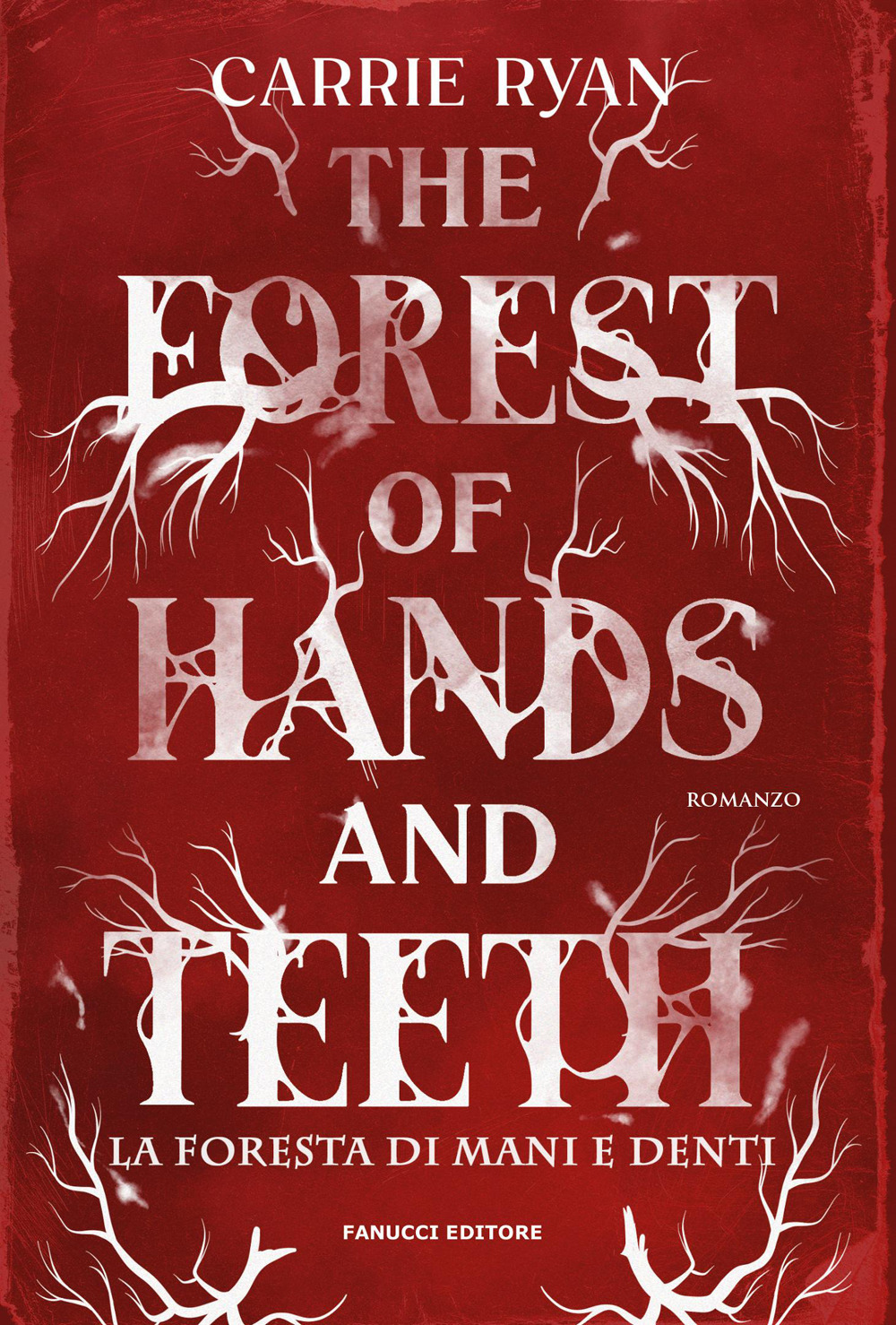 The forest of hands and teeth. La foresta di mani e denti. Con Segnalibro