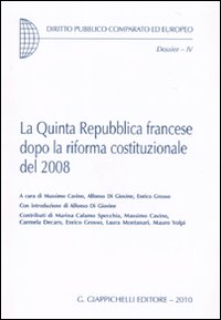 La quinta Repubblica francese dopo la riforma costituzionale del 2008