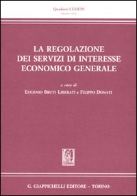 Le regolazione dei servizi di interesse economico generale