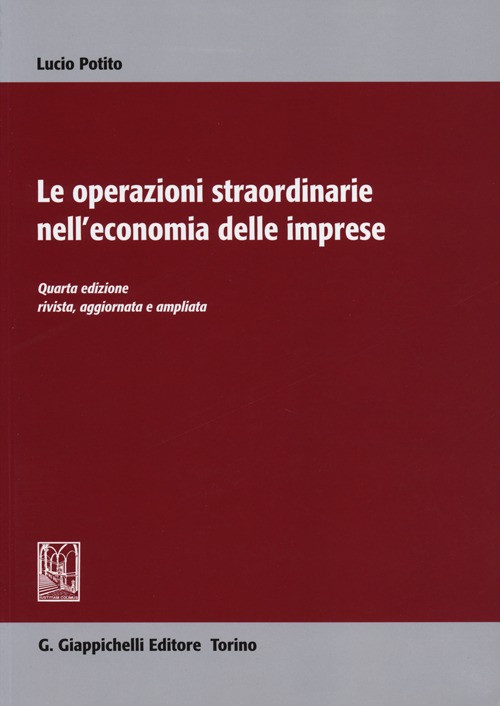 Le operazioni straordinarie nell'economia delle imprese