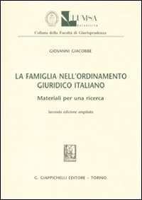 La famiglia nell'ordinamento giuridico italiano. Materiali per una ricerca