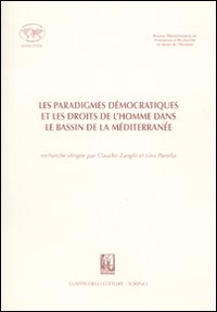 Les paradigmes démocratiques et les droits de l'homme dans le bassin de la Mèditerranée