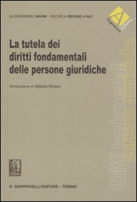 La tutela dei diritti fondamentali delle persone giuridiche