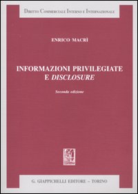 Informazioni privilegiate e disclosure