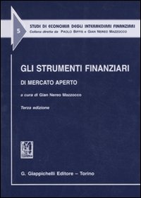 Gli strumenti finanziari di mercato aperto