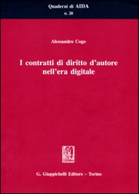 I contratti di diritto d'autore nell'era digitale