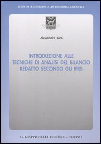 Introduzione alle tecniche di analisi del bilancio redatto secondo gli IFRS