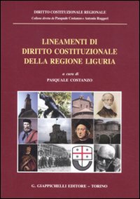 Lineamenti di diritto costituzionale della regione Liguria