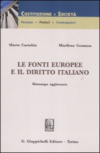 Le fonti europee e il diritto italiano