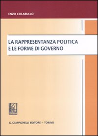 La rappresentanza politica e le forme di governo