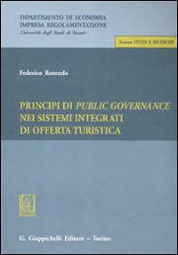 Principi di public governance nei sistemi integrati di offerta turistica