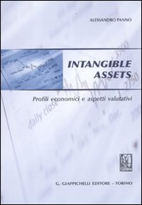 Intangible assets. Profili economici e aspetti valutativi