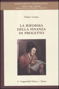 La riforma della finanza di progetto